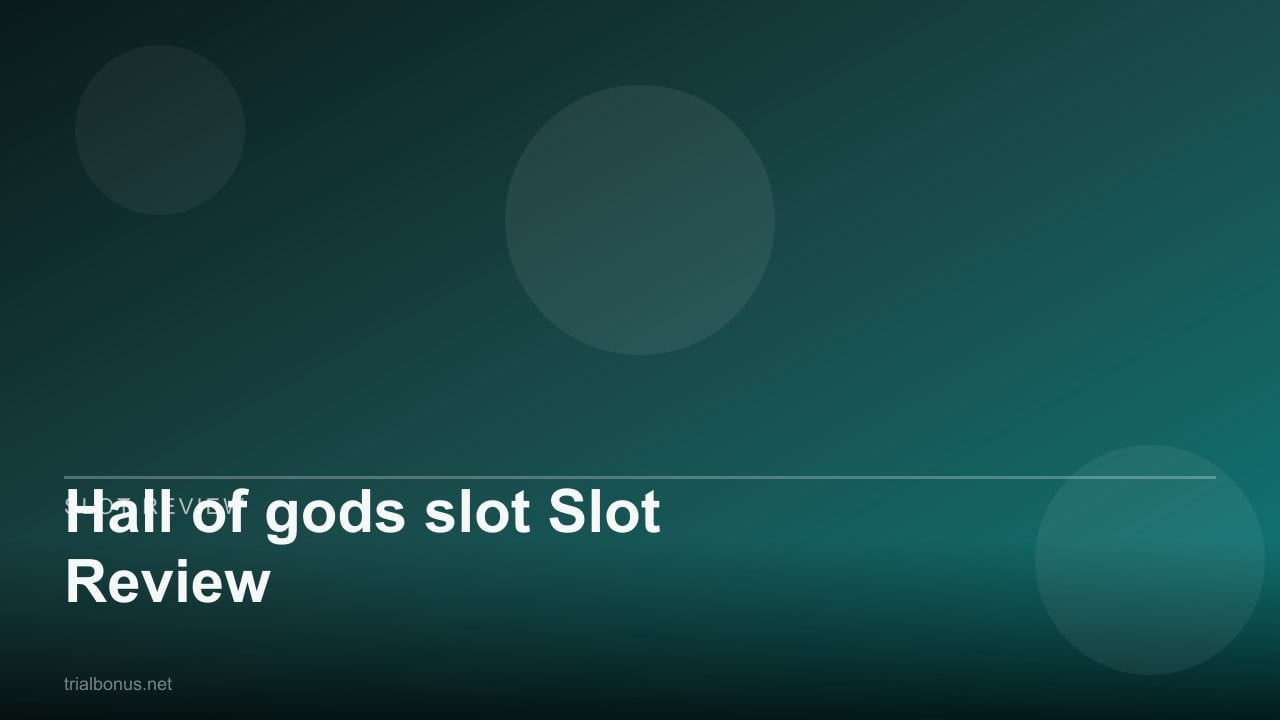 Hall of gods Slot Review review