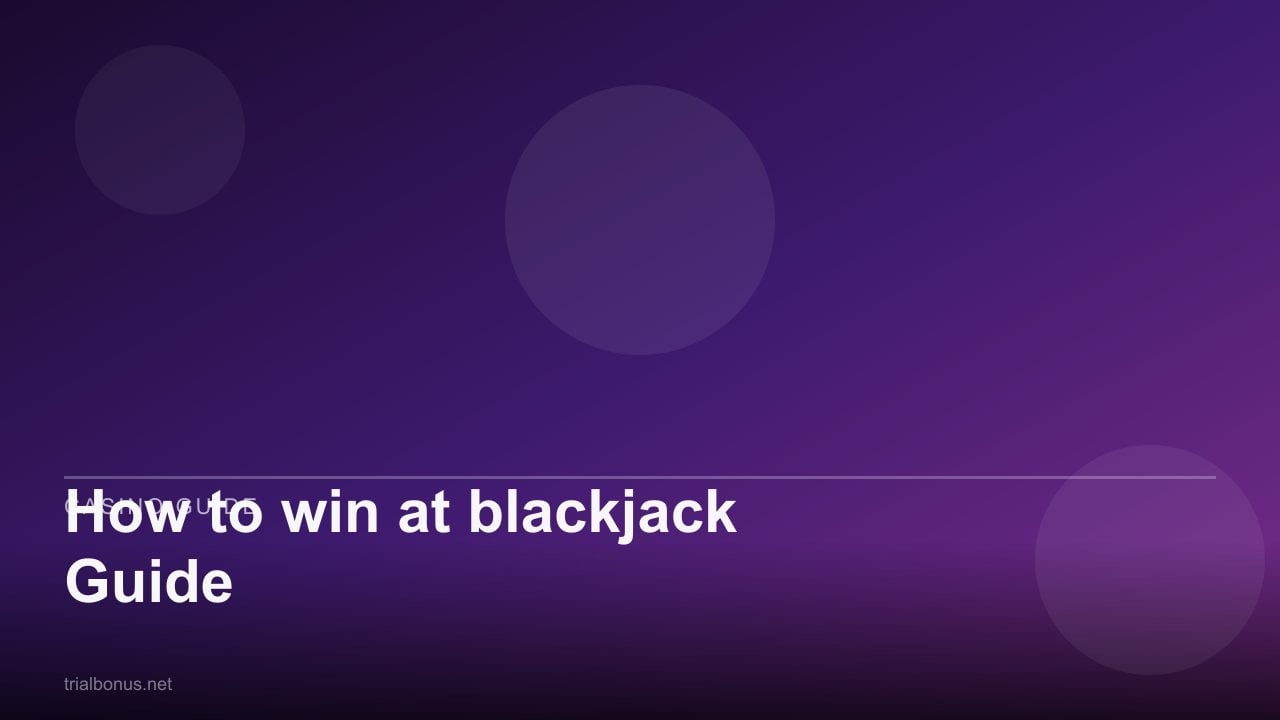 How to win at blackjack Guide review