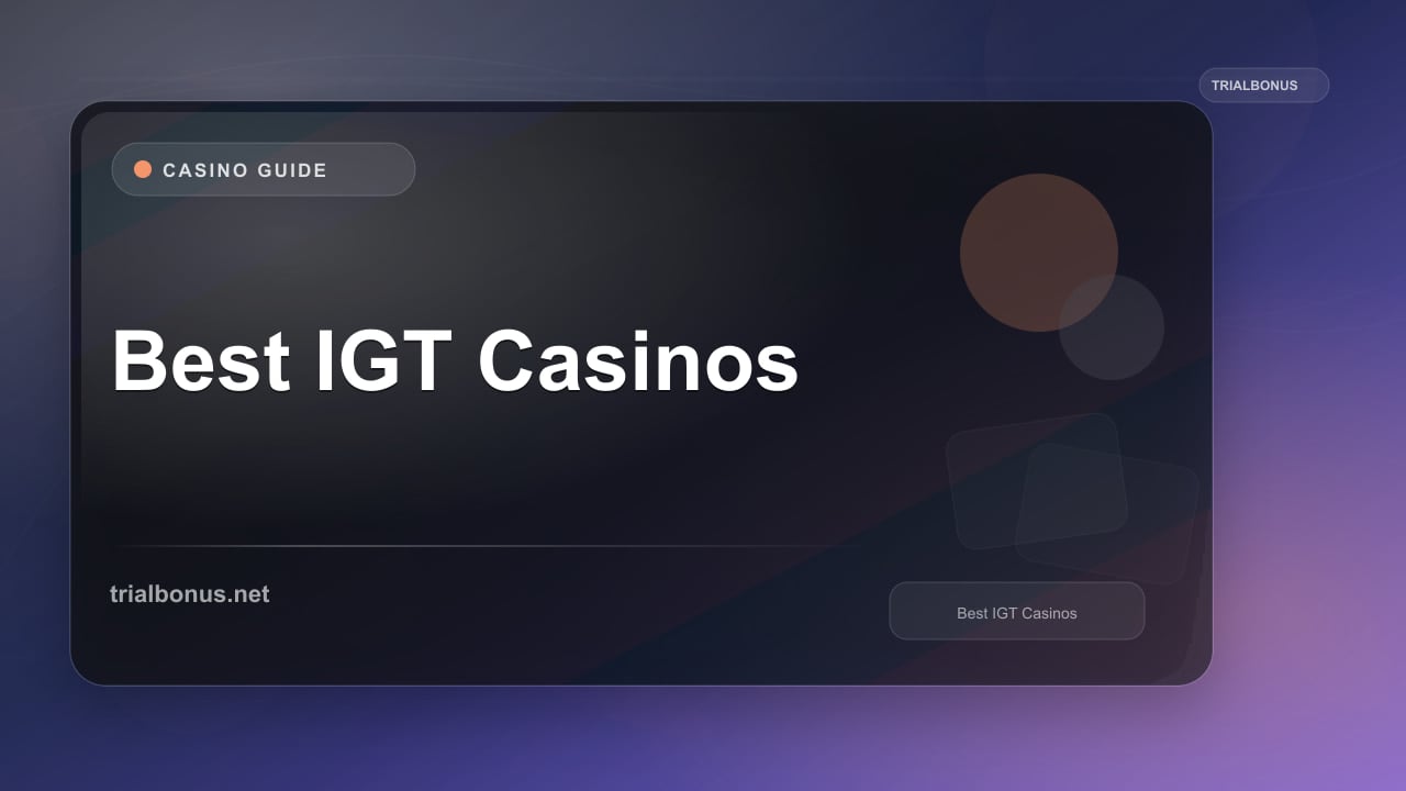 Best IGT Casinos review