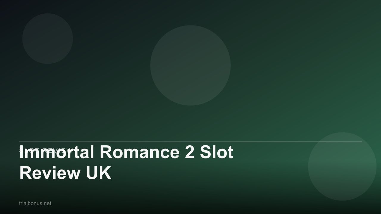 Immortal Romance 2 Slot Review UK review