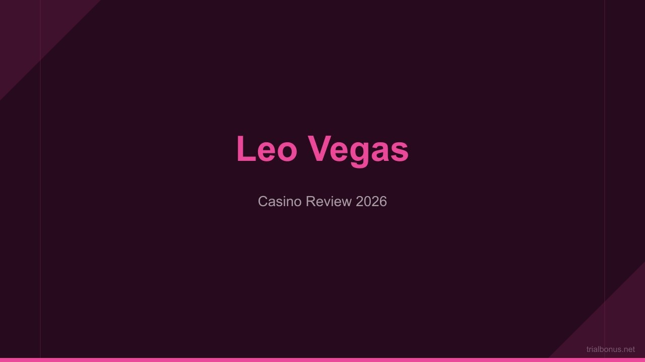 LeoVegas Casino Review: MGM's Mobile King Platform review