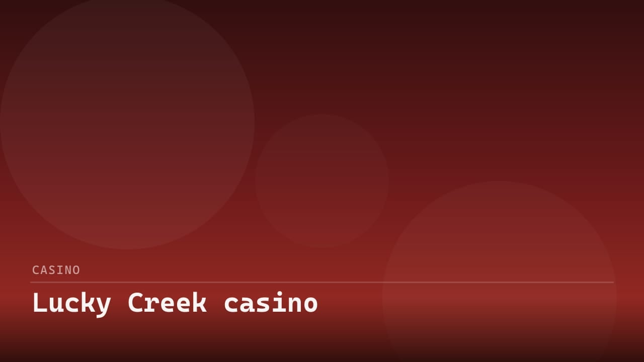 Lucky Creek casino review
