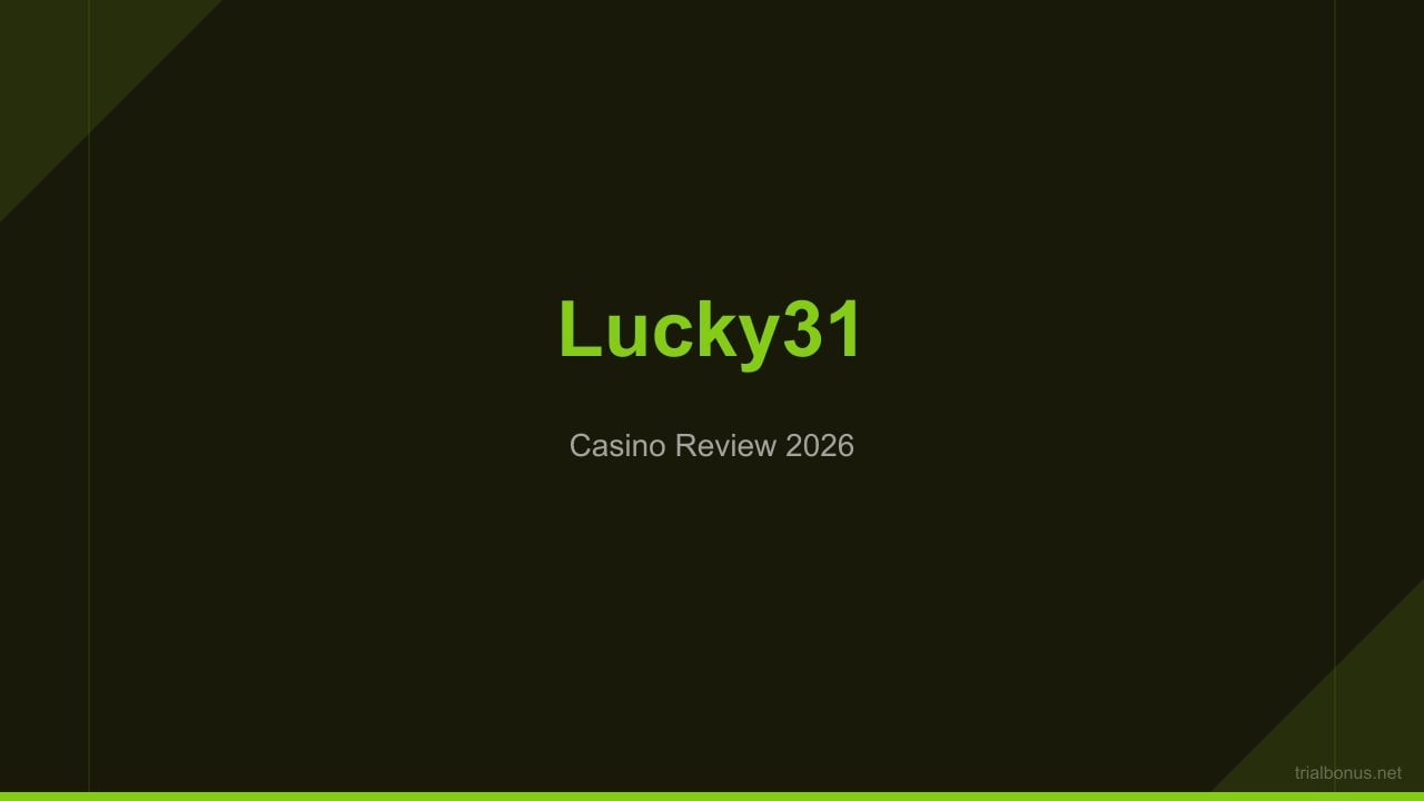 Lucky31 Bonus review
