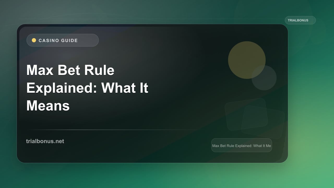 Max Bet Rule Explained: What It Means for Casino Bonuses review