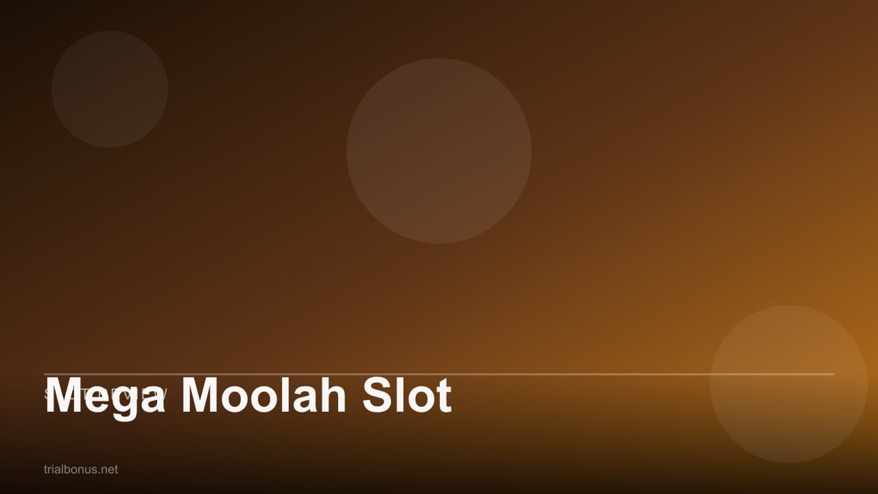 Mega Moolah Slot review