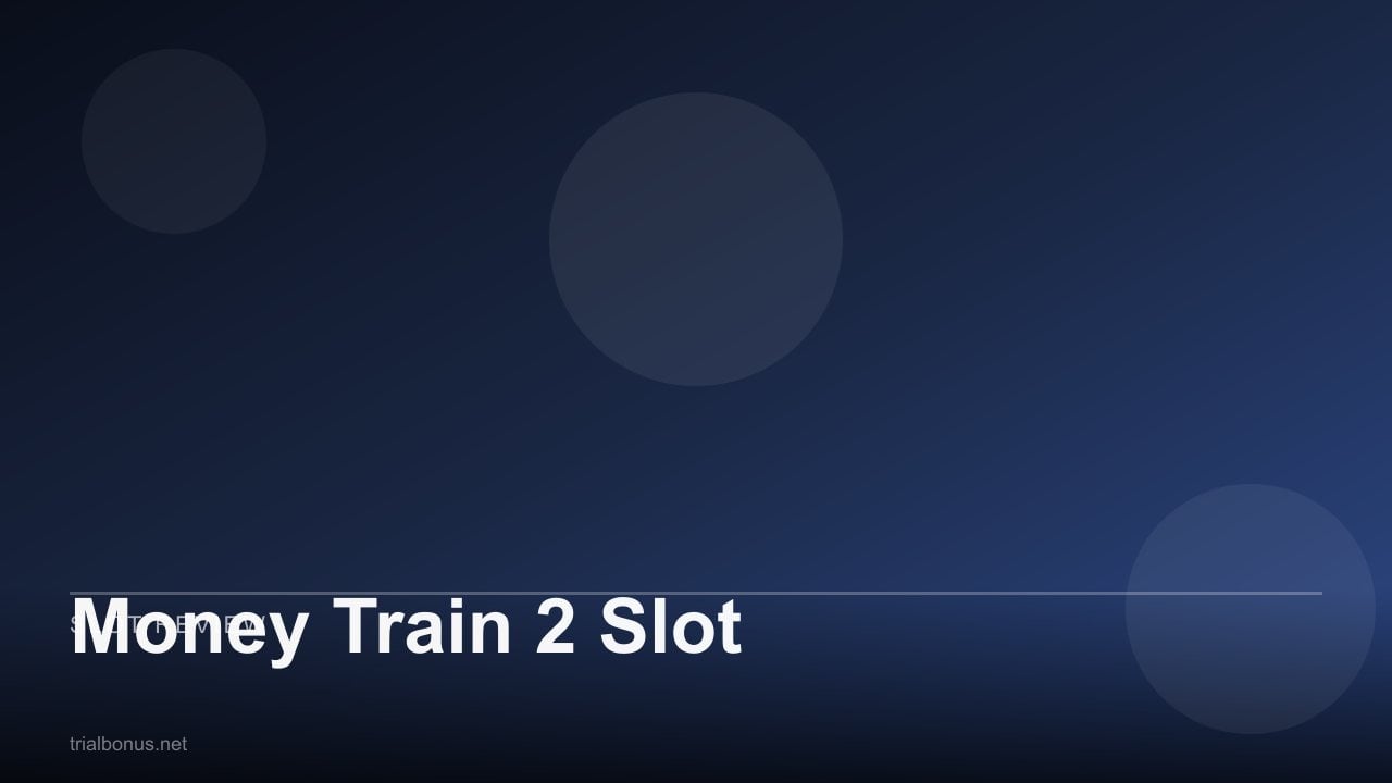 Money Train 2 Slot review