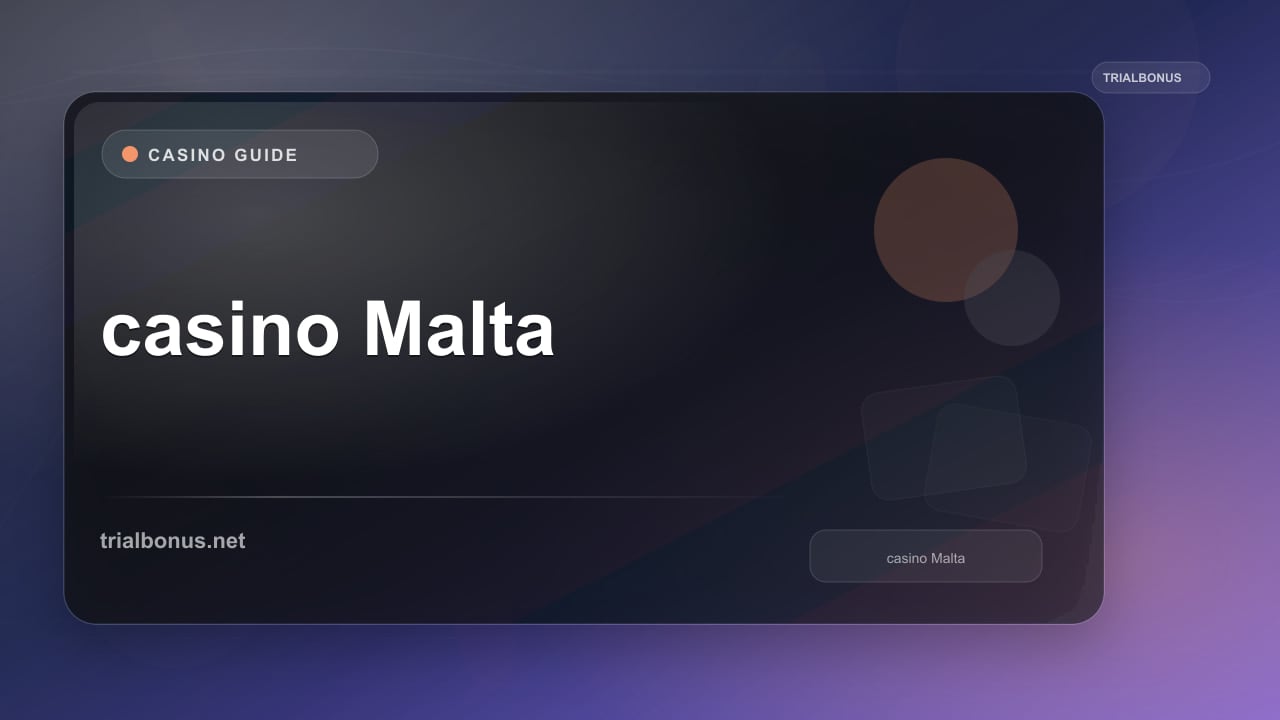 Online casino Malta Guide review