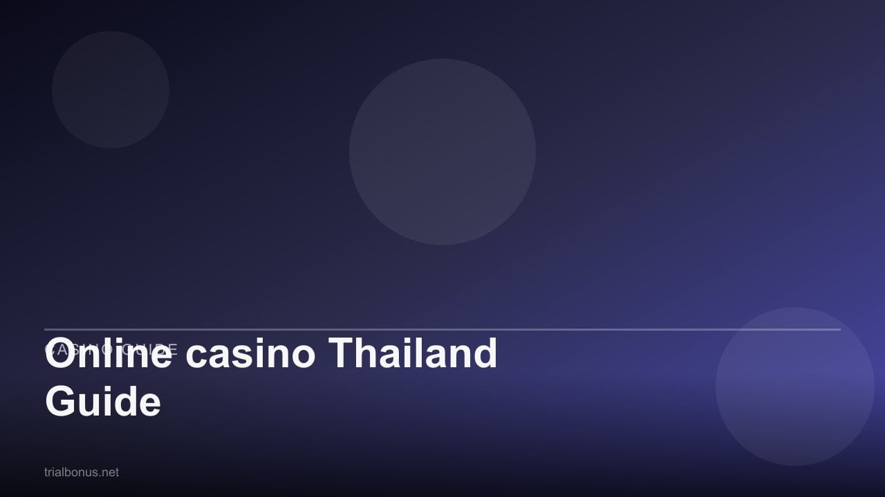 Online casino Thailand Guide review