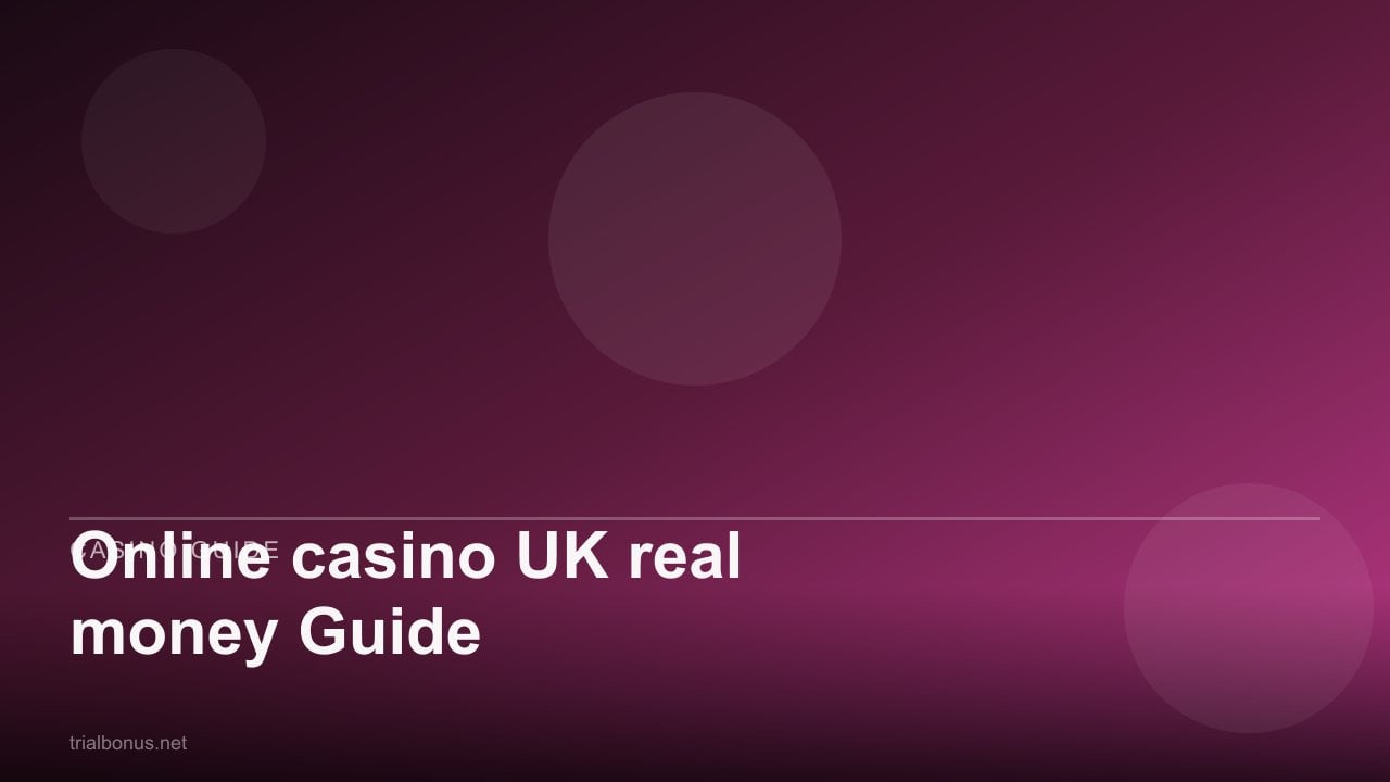 Online casino UK real money Guide review