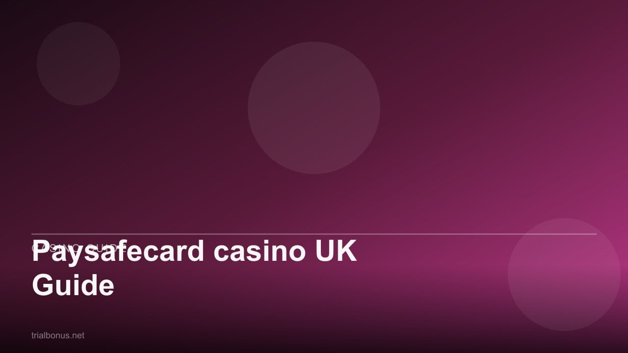 Paysafecard casino UK Guide review