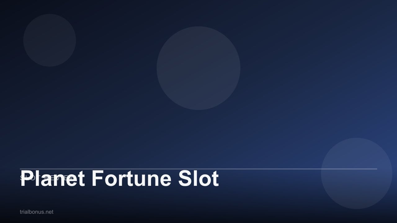 Planet Fortune Slot review