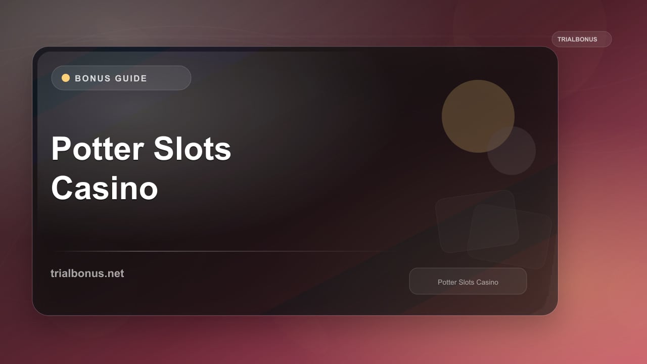 Potter Slots Casino Bonus review