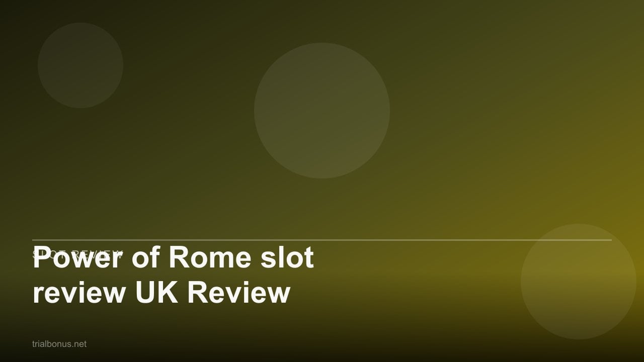 Power of Rome slot review UK Review review