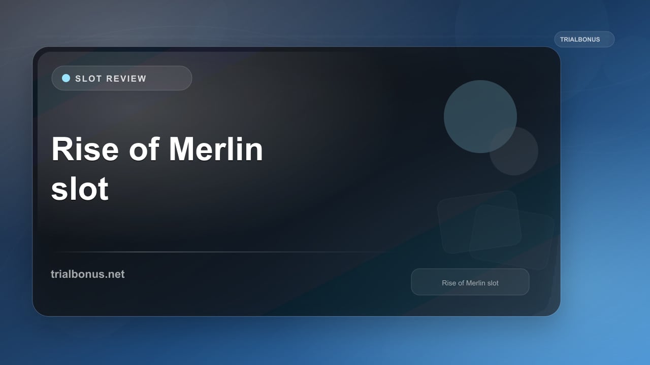 Rise of Merlin slot review UK Review review