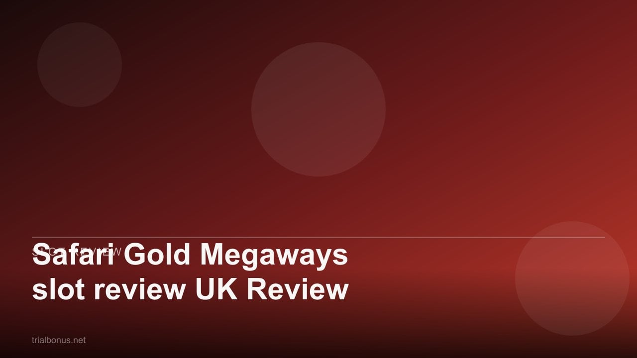 Safari Gold Megaways slot review UK Review review