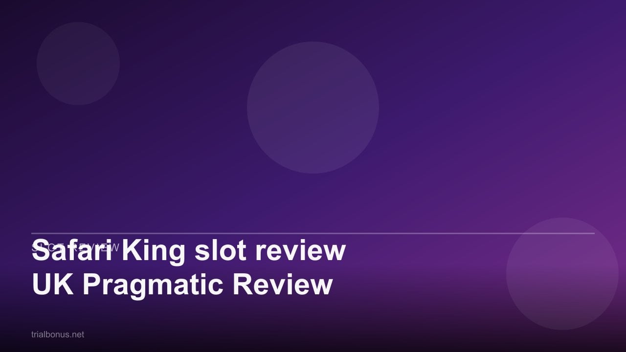 Safari King slot review UK Pragmatic Review review