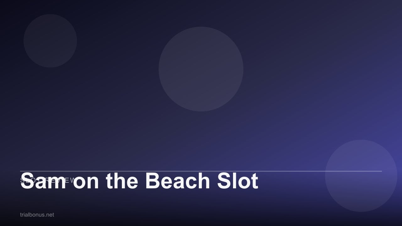 Sam on the Beach Slot review