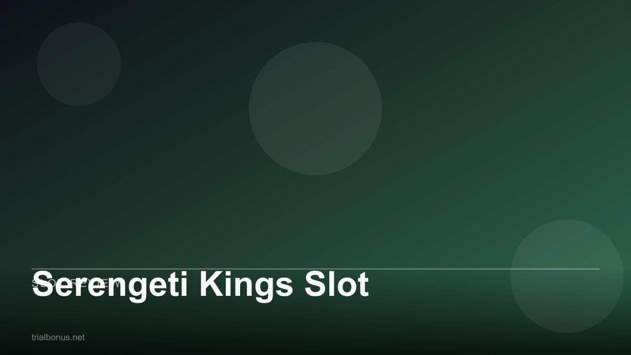 Serengeti Kings Slot review