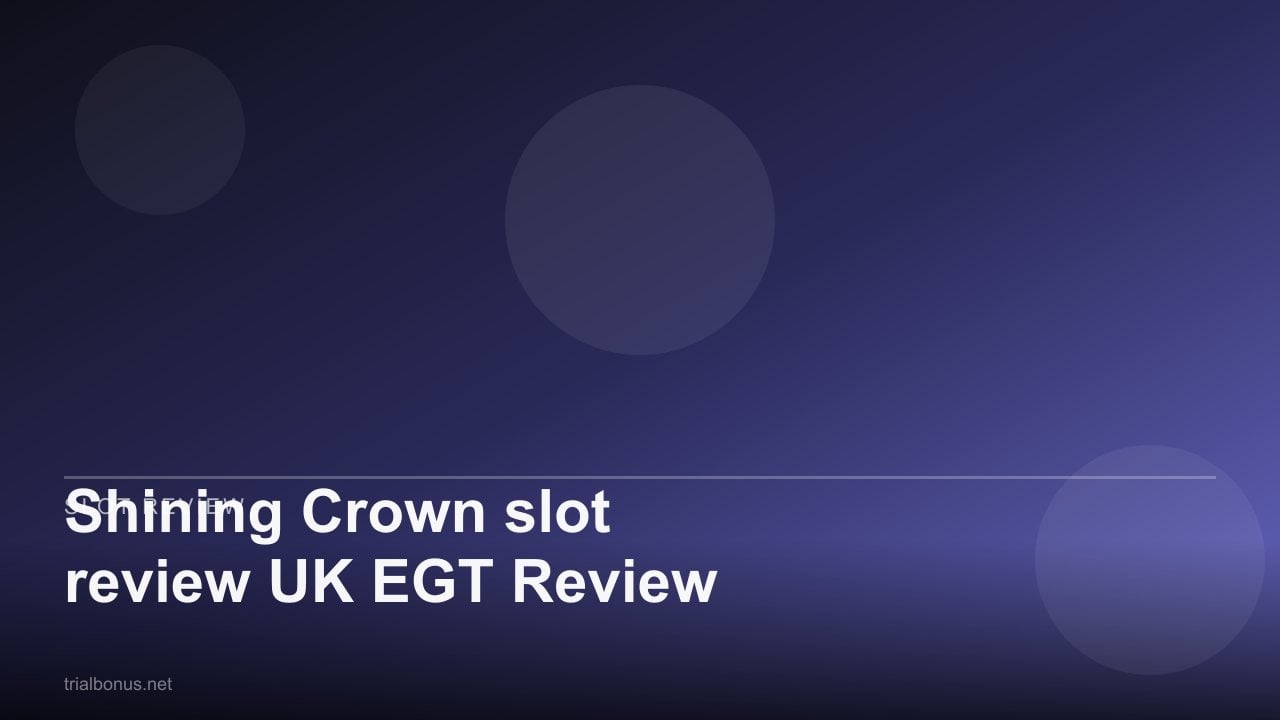 Shining Crown slot review UK EGT Review review