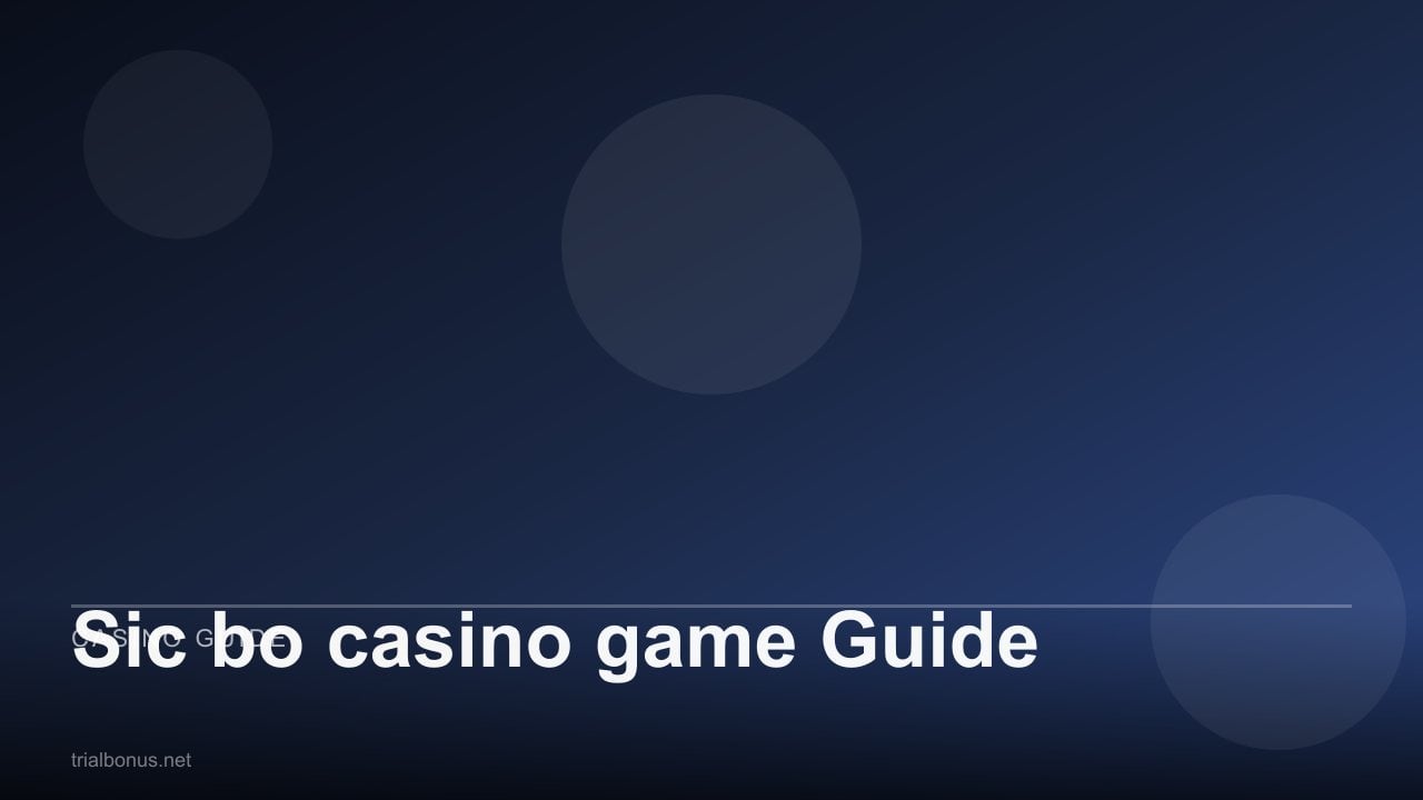 Sic bo casino game Guide review