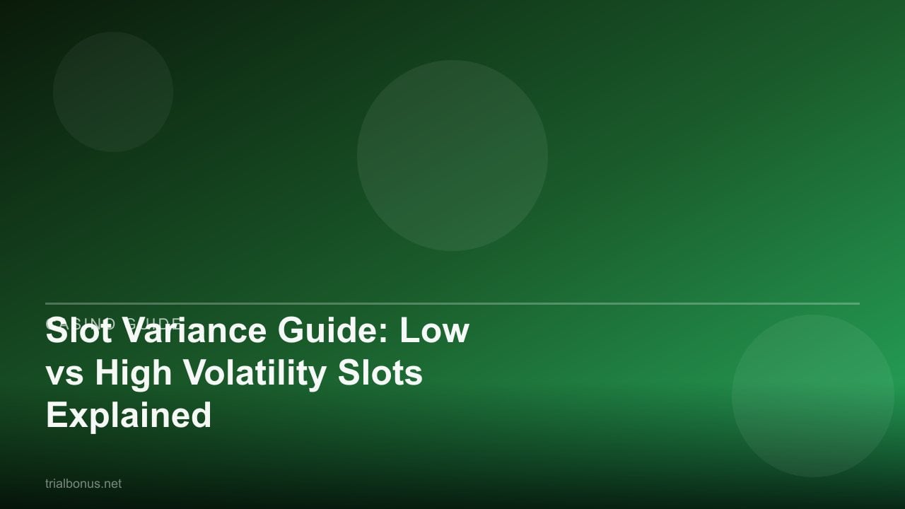 Slot Variance Guide: Low vs High Volatility Slots Explained review