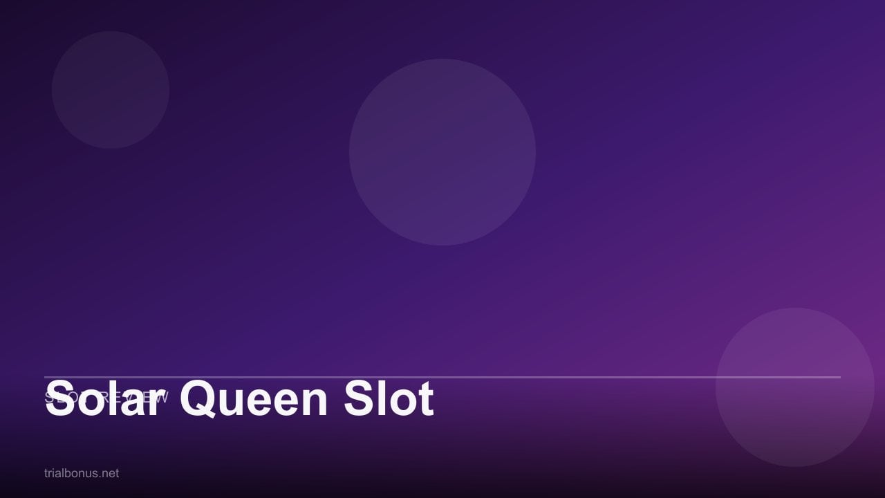 Solar Queen Slot review