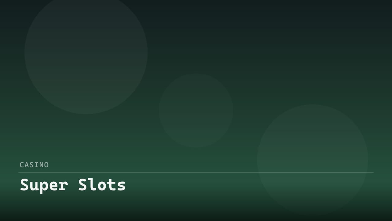 Super Slots review