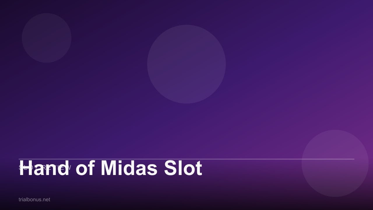 Hand of Midas Slot review