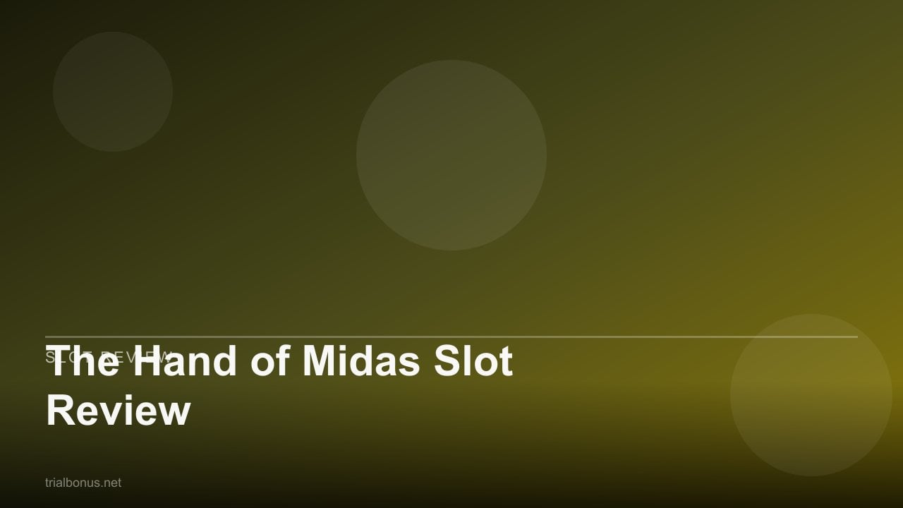 The Hand of Midas Slot Review review