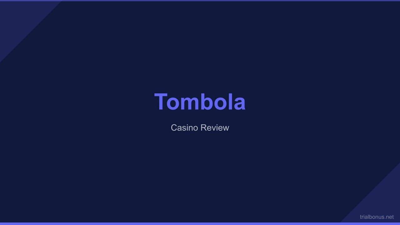 Tombola Casino Review review