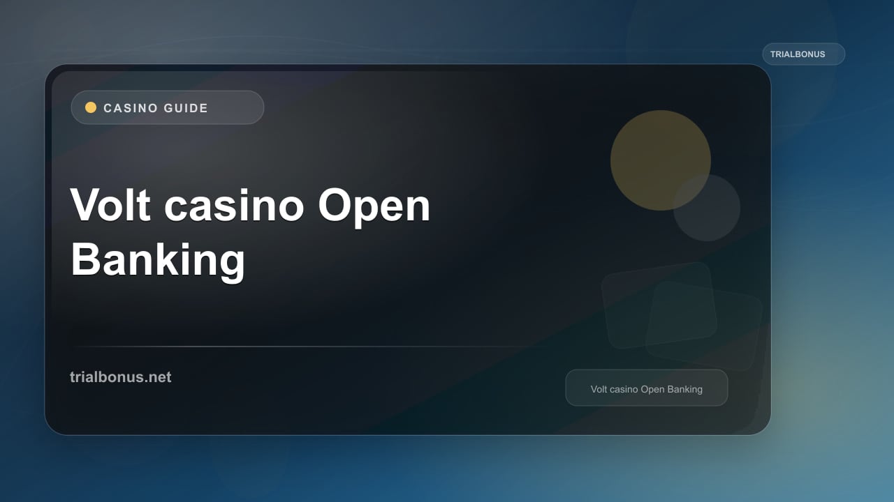 Volt casino Open Banking Guide review