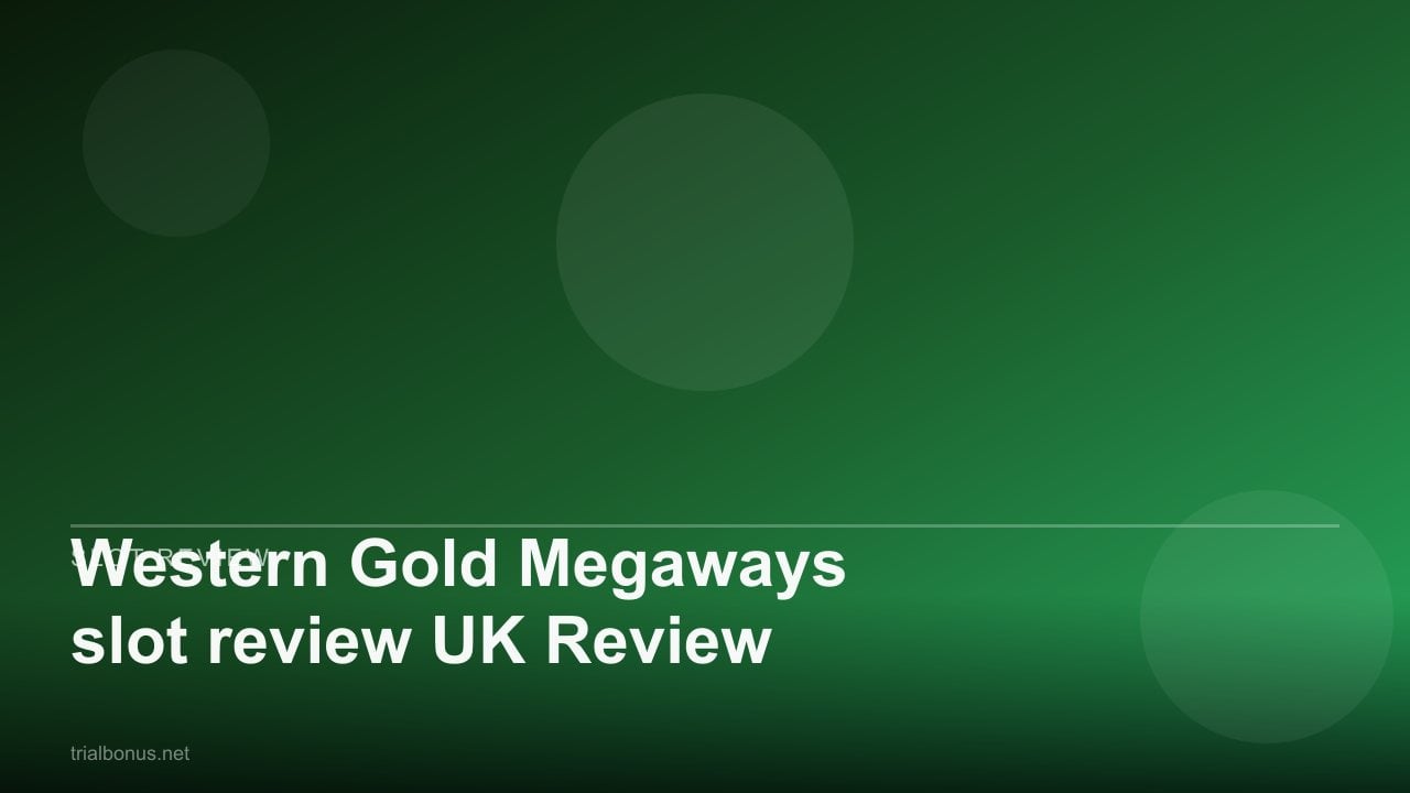 Western Gold Megaways slot review UK Review review