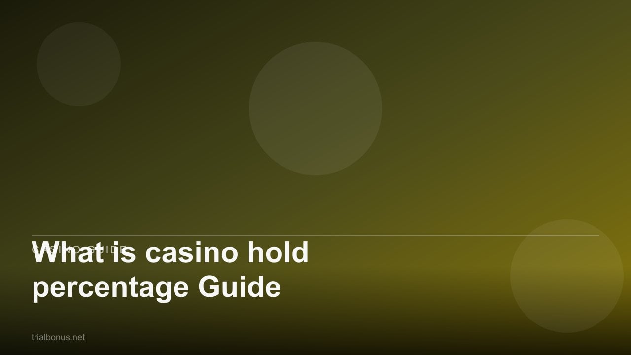 What is casino hold percentage Guide review
