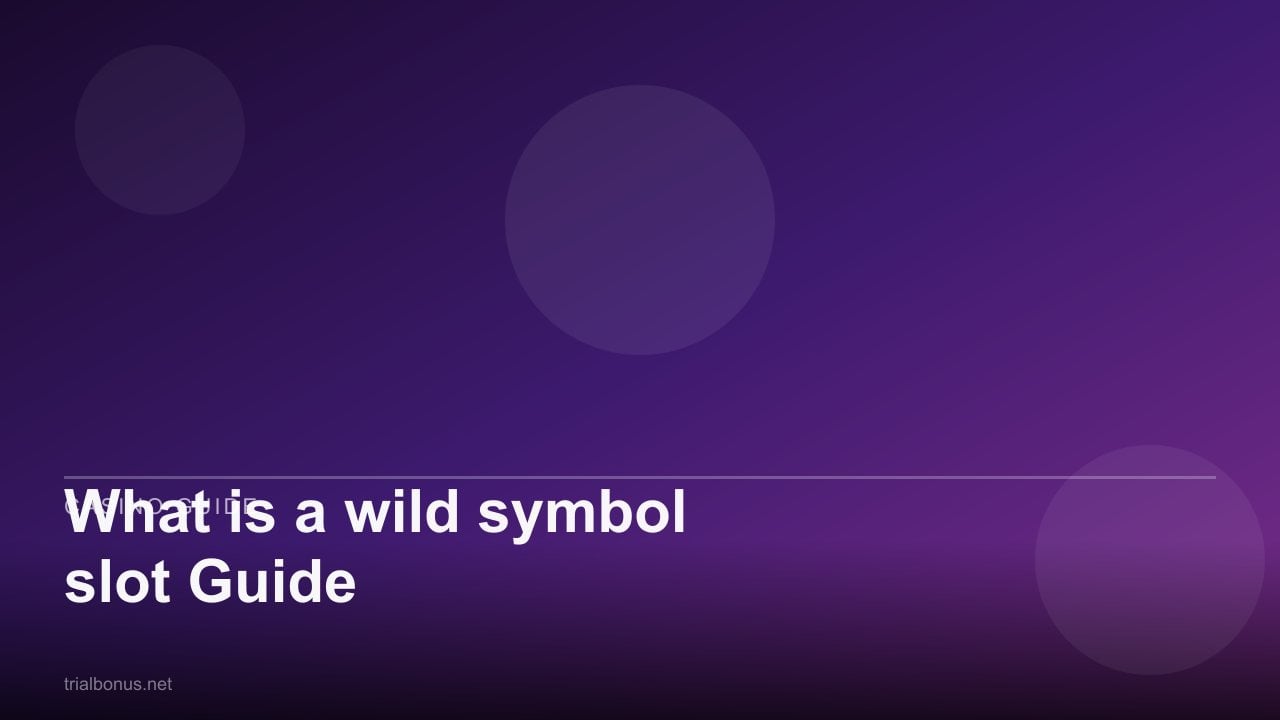 What is a wild symbol slot Guide review