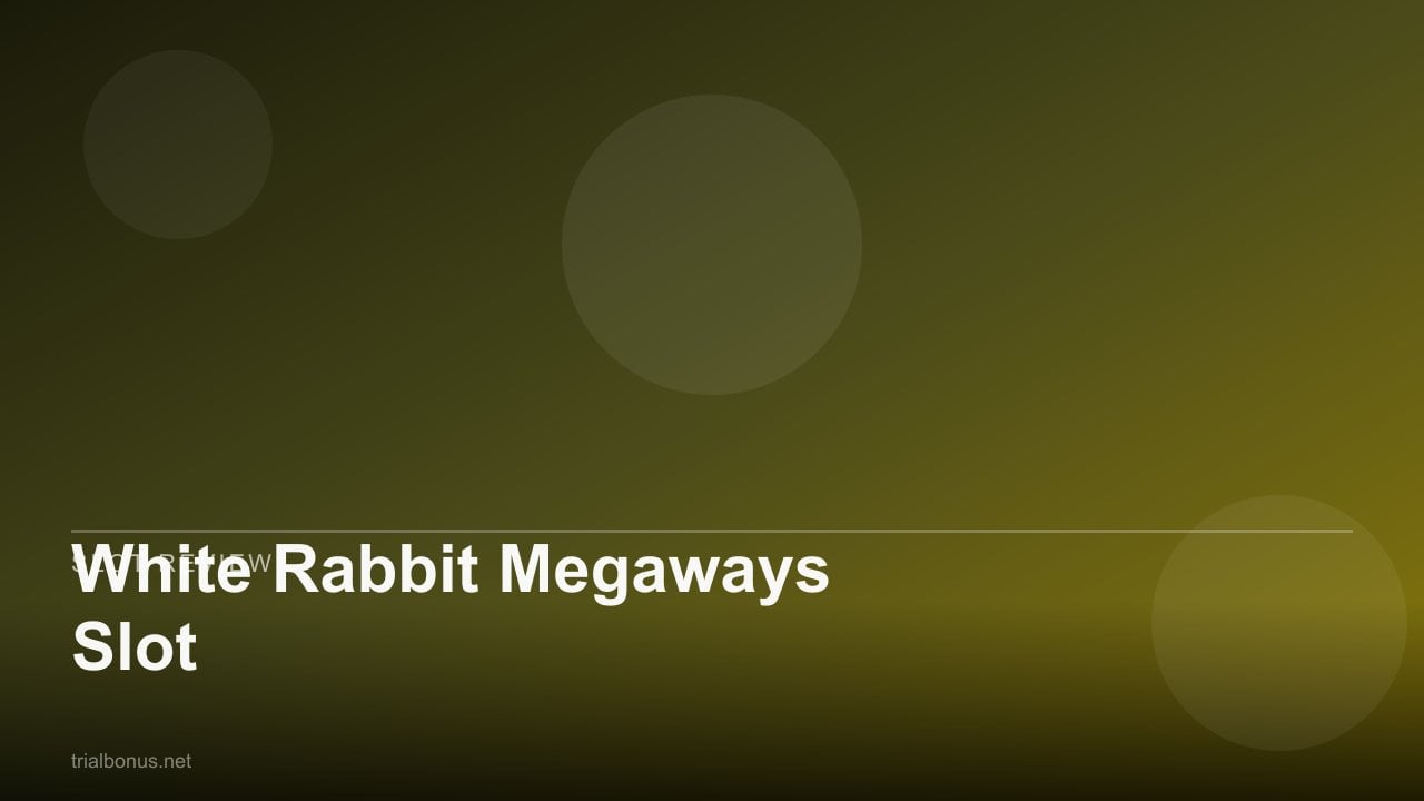 White Rabbit Megaways Slot review
