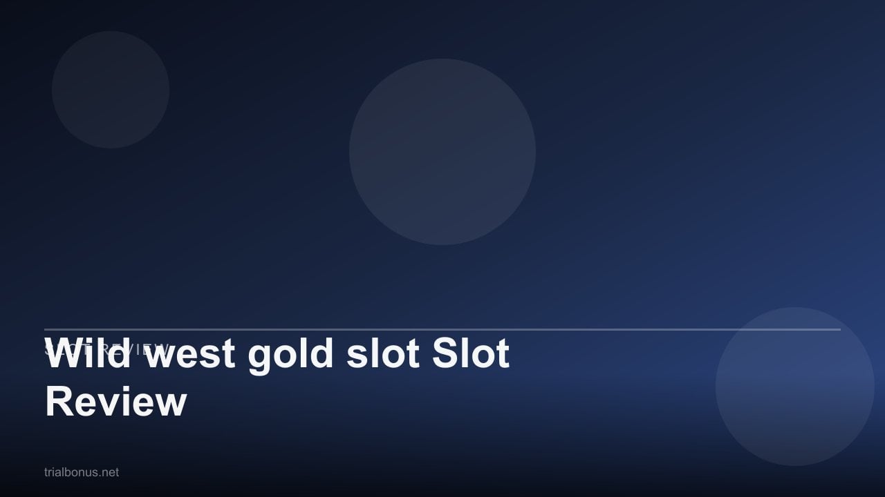 Wild west gold Slot Review review