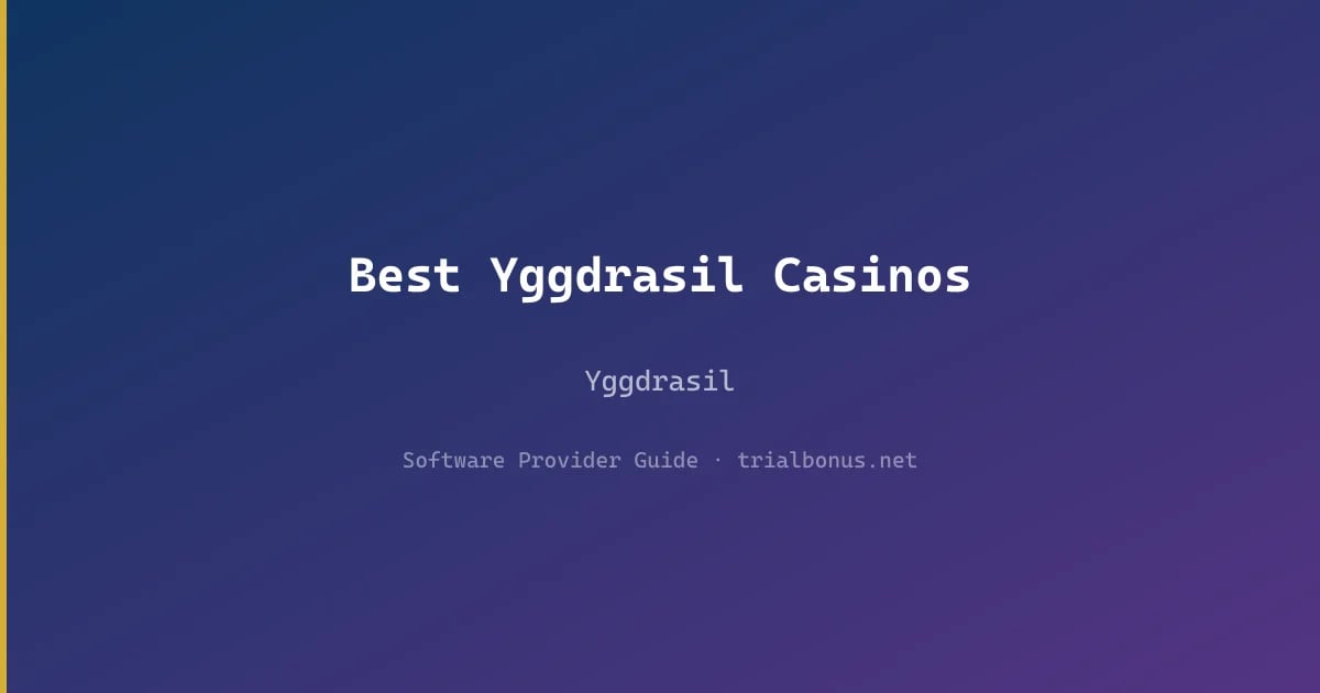 Best Yggdrasil Casinos review